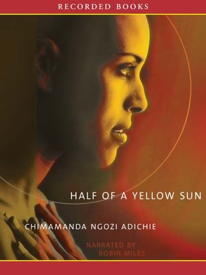 cover image of Half of a Yellow Sun